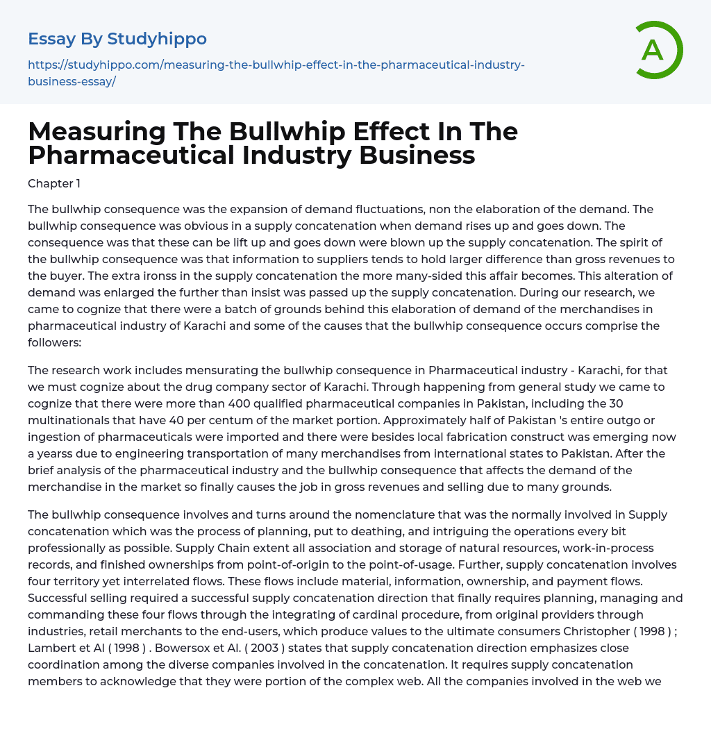 Measuring The Bullwhip Effect In The Pharmaceutical Industry Business Essay Example