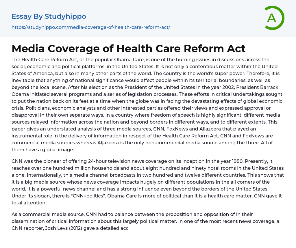 Media Coverage of Health Care Reform Act Essay Example