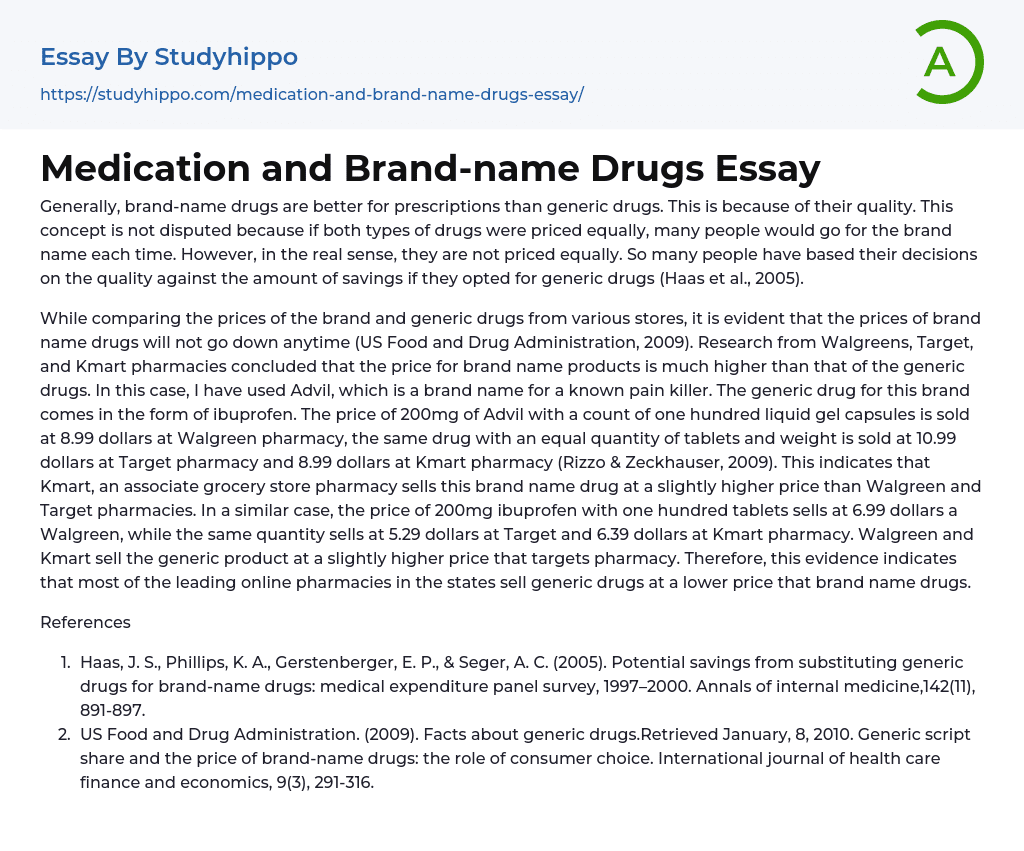 Medication and Brand-name Drugs Essay
