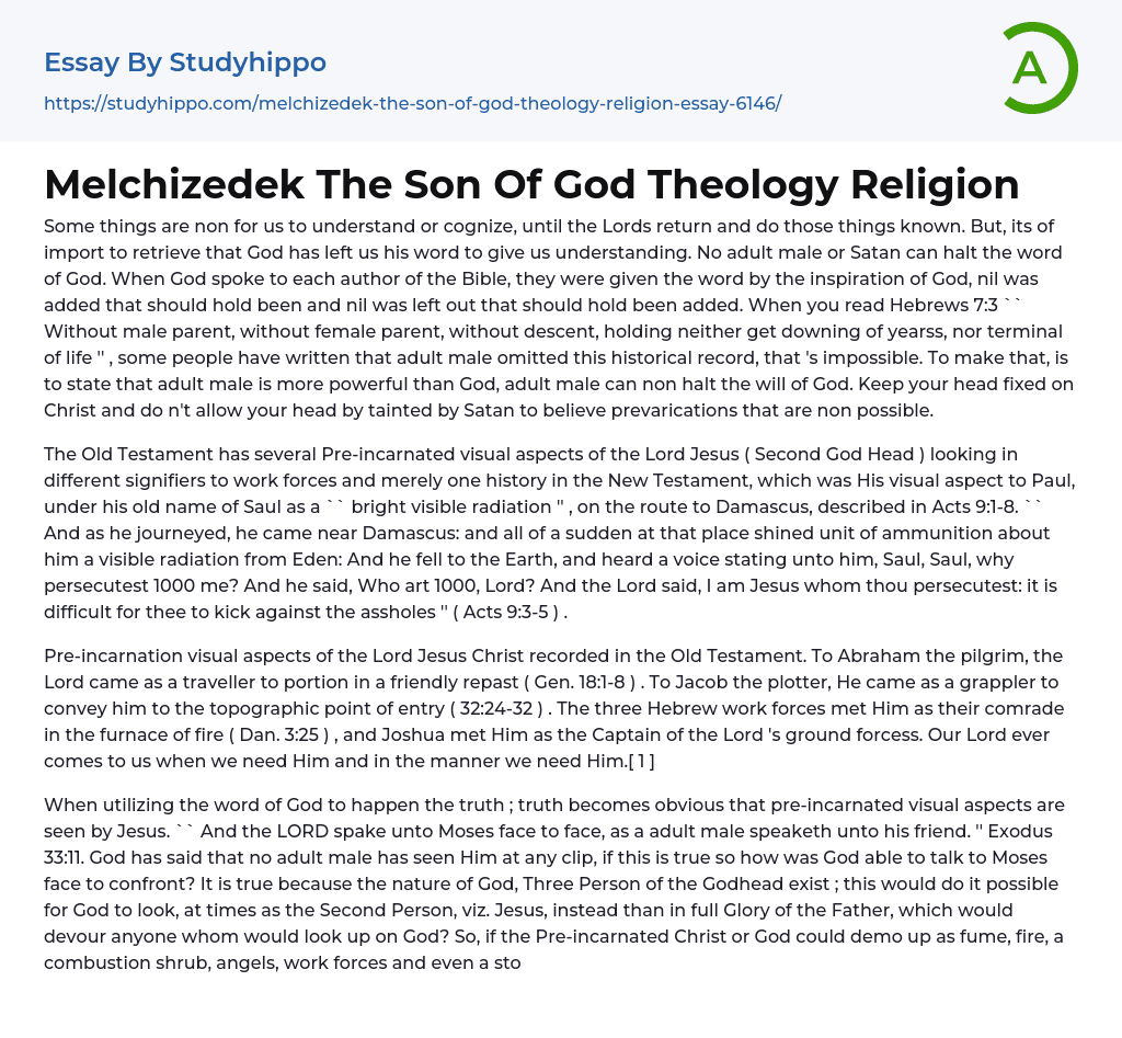Melchizedek The Son Of God Theology Religion Essay Example