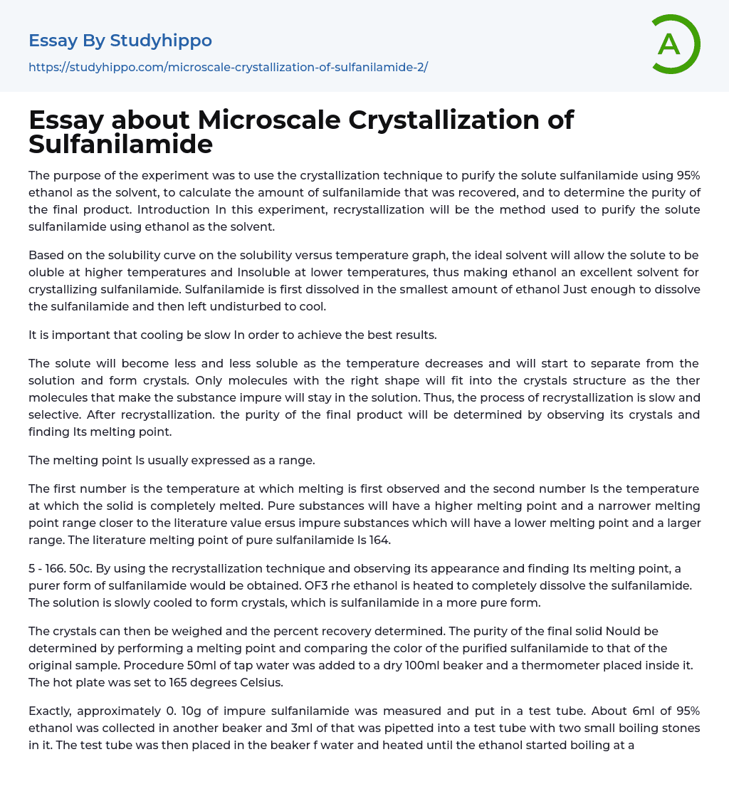 Essay about Microscale Crystallization of Sulfanilamide