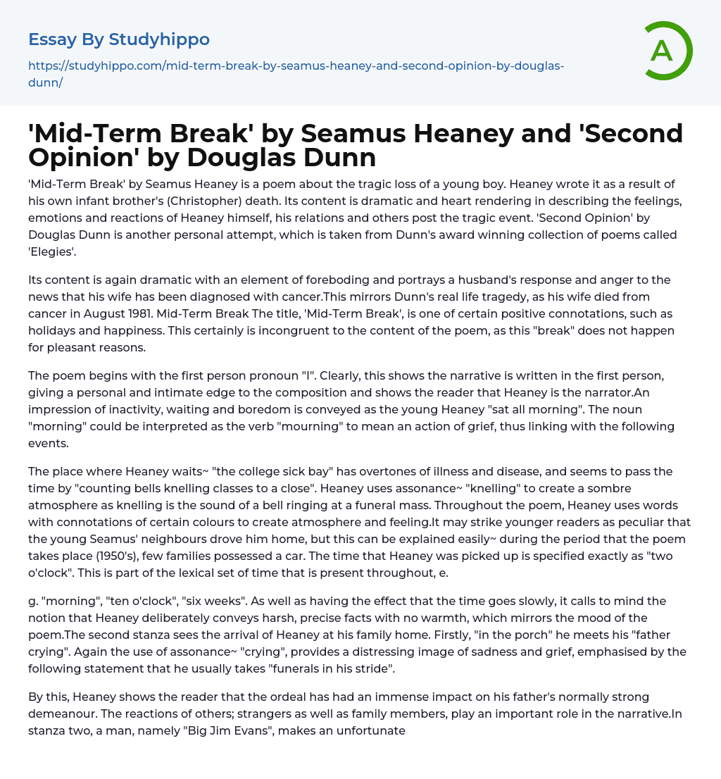 Mid-Term Break’ by Seamus Heaney and ‘Second Opinion’ by Douglas Dunn Essay Example