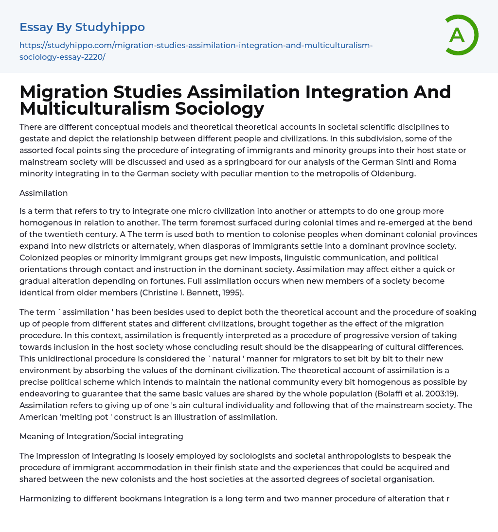 Migration Studies Assimilation Integration And Multiculturalism Sociology Essay Example