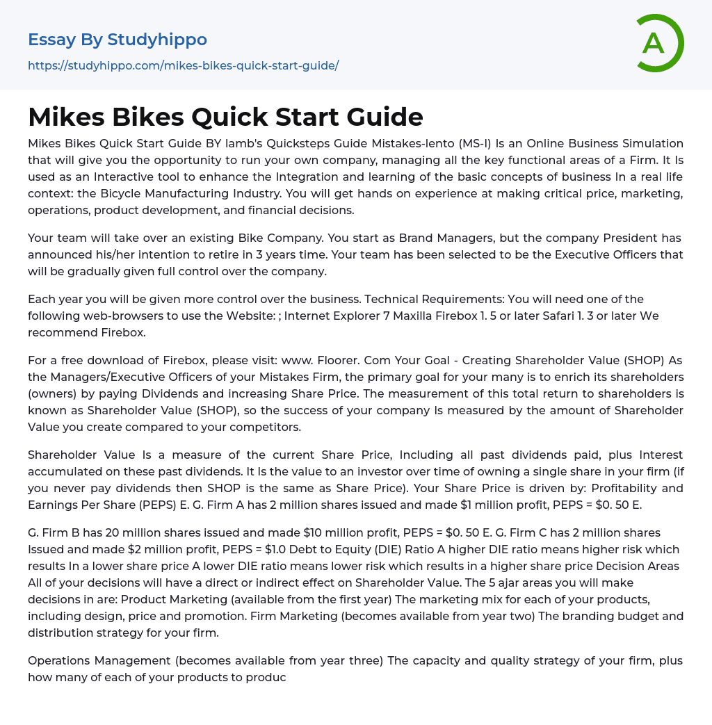 Mikes Bikes Quick Start Guide Essay Example