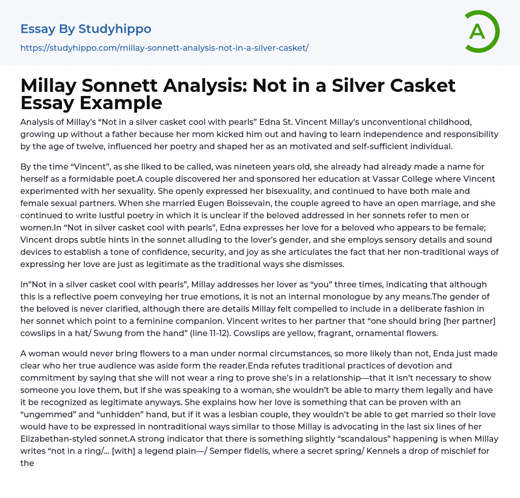 Millay Sonnett Analysis: Not in a Silver Casket Essay Example
