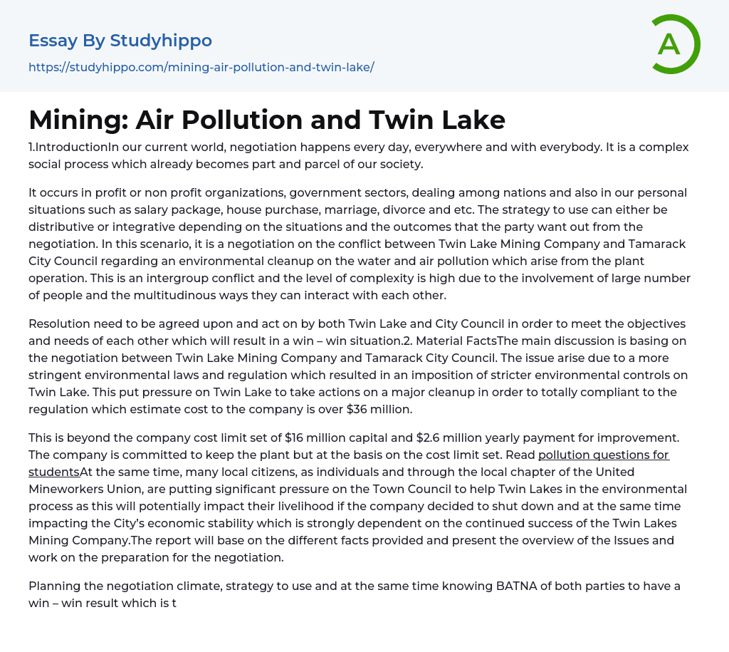 Mining: Air Pollution and Twin Lake Essay Example
