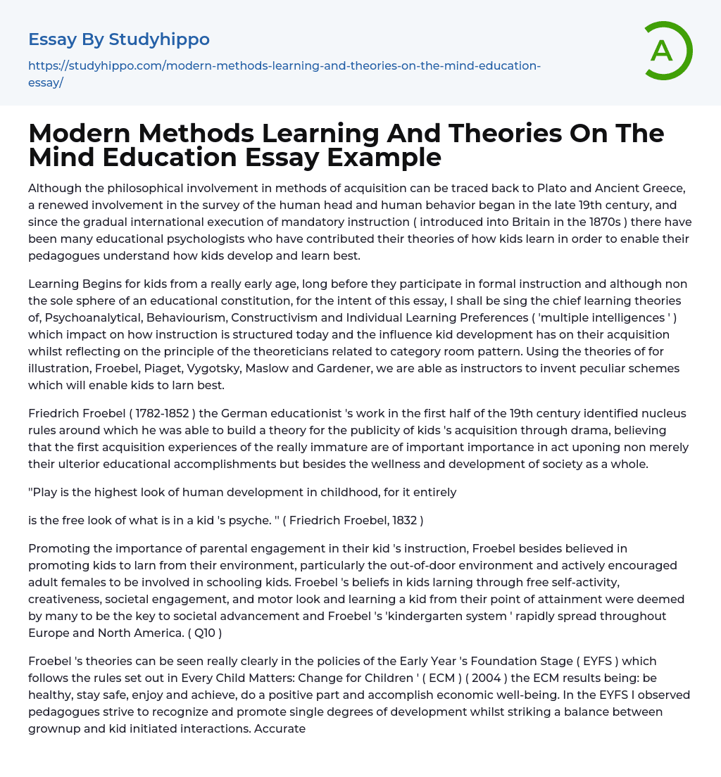 Modern Methods Learning And Theories On The Mind Education Essay Example