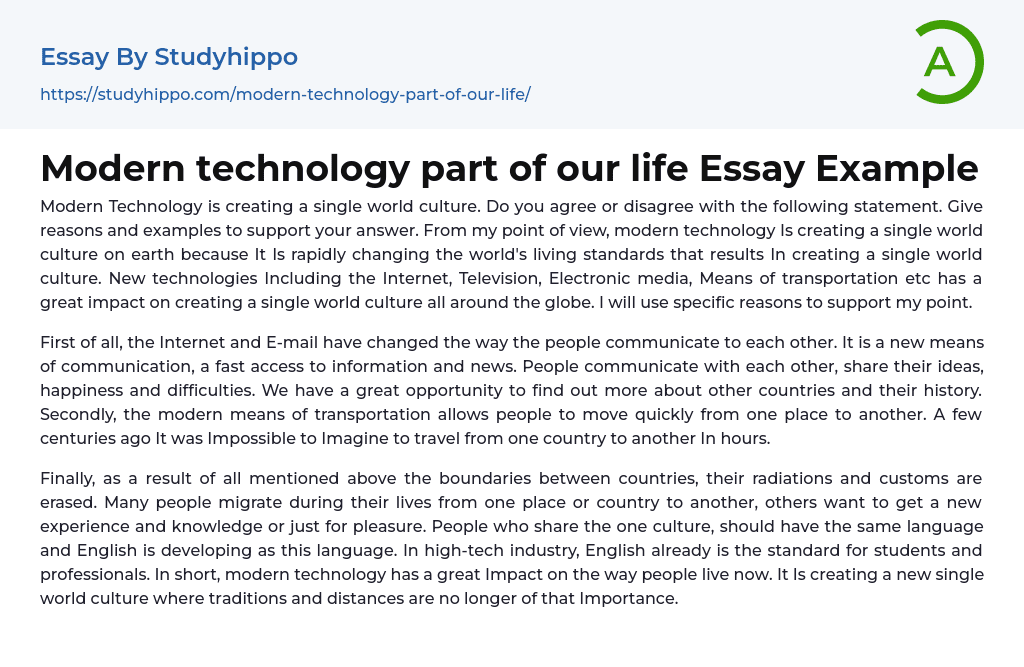 Modern technology part of our life Essay Example