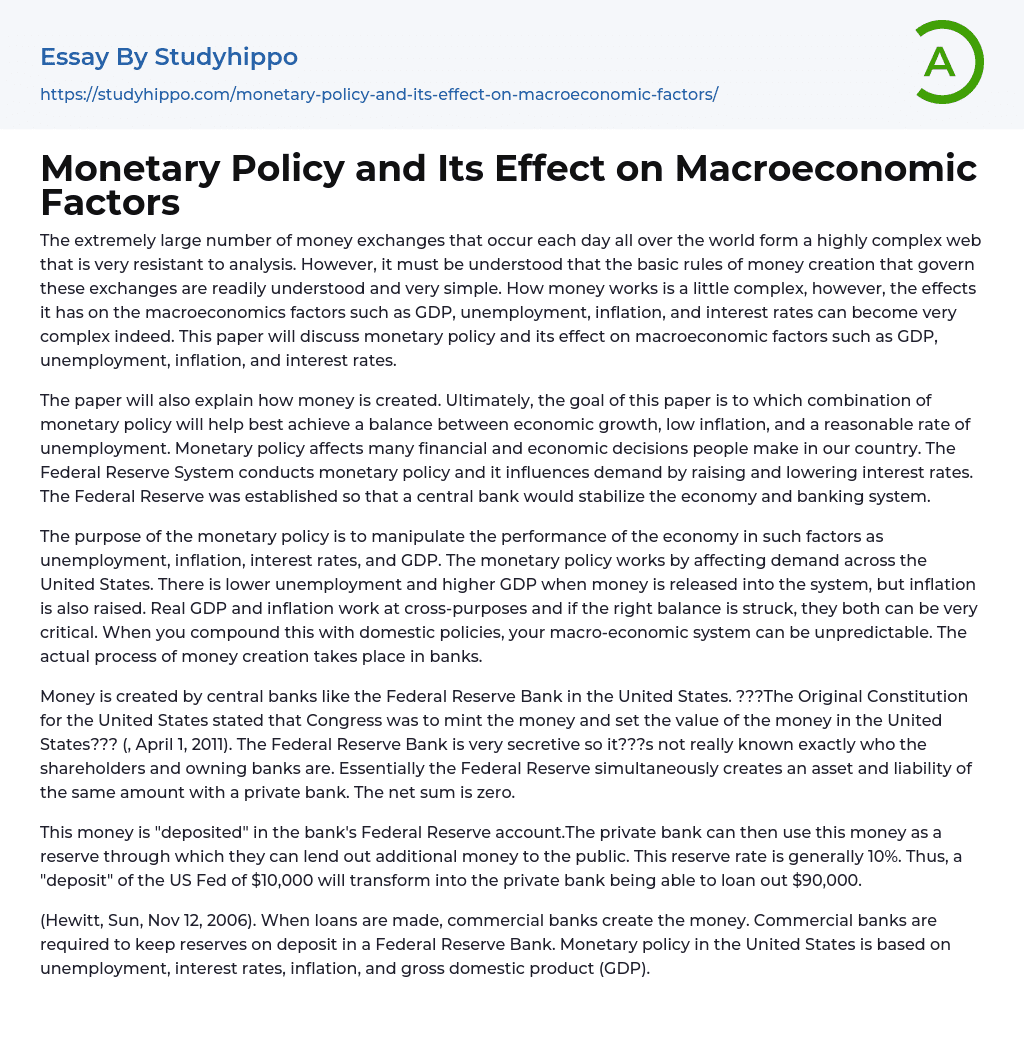 Monetary Policy and Its Effect on Macroeconomic Factors Essay Example