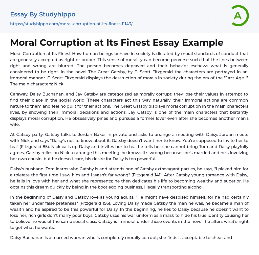 Moral Corruption at Its Finest Essay Example