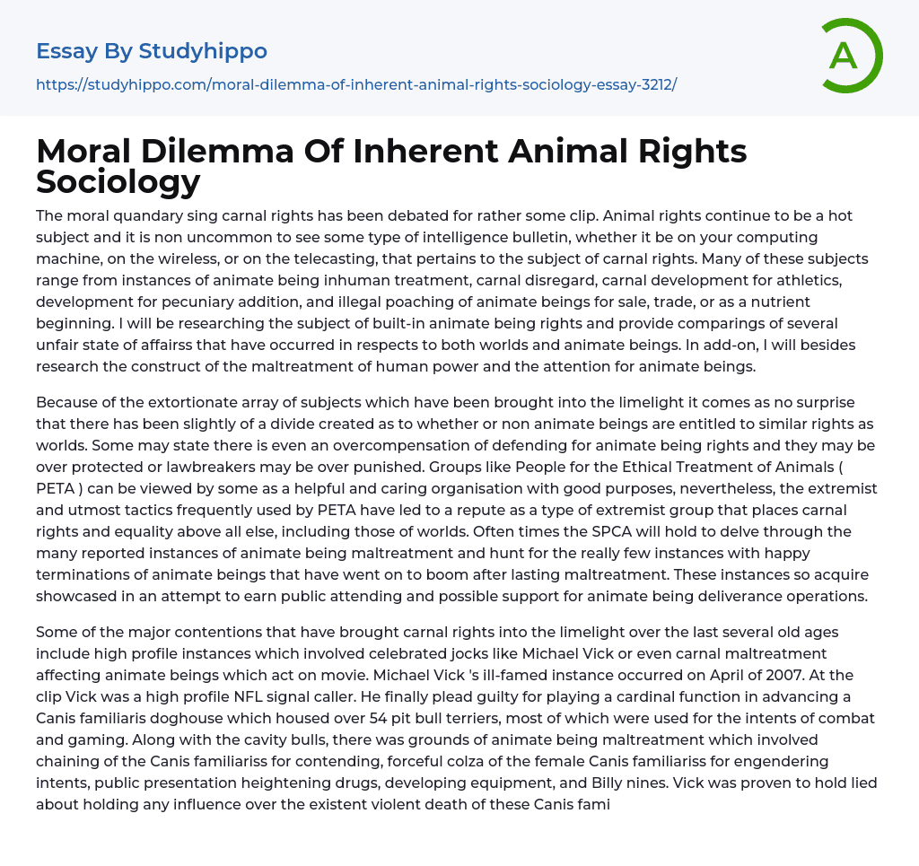 Moral Dilemma Of Inherent Animal Rights Sociology Essay Example