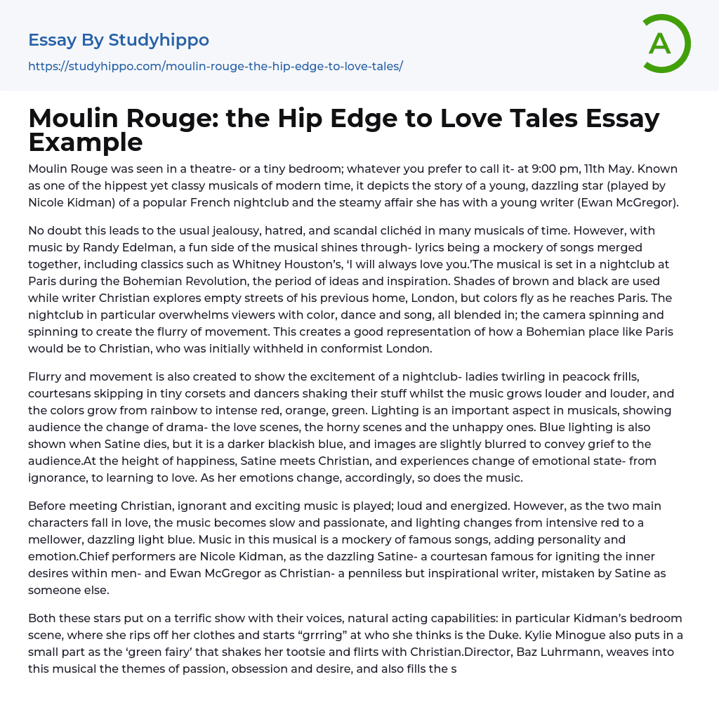 Moulin Rouge: the Hip Edge to Love Tales Essay Example