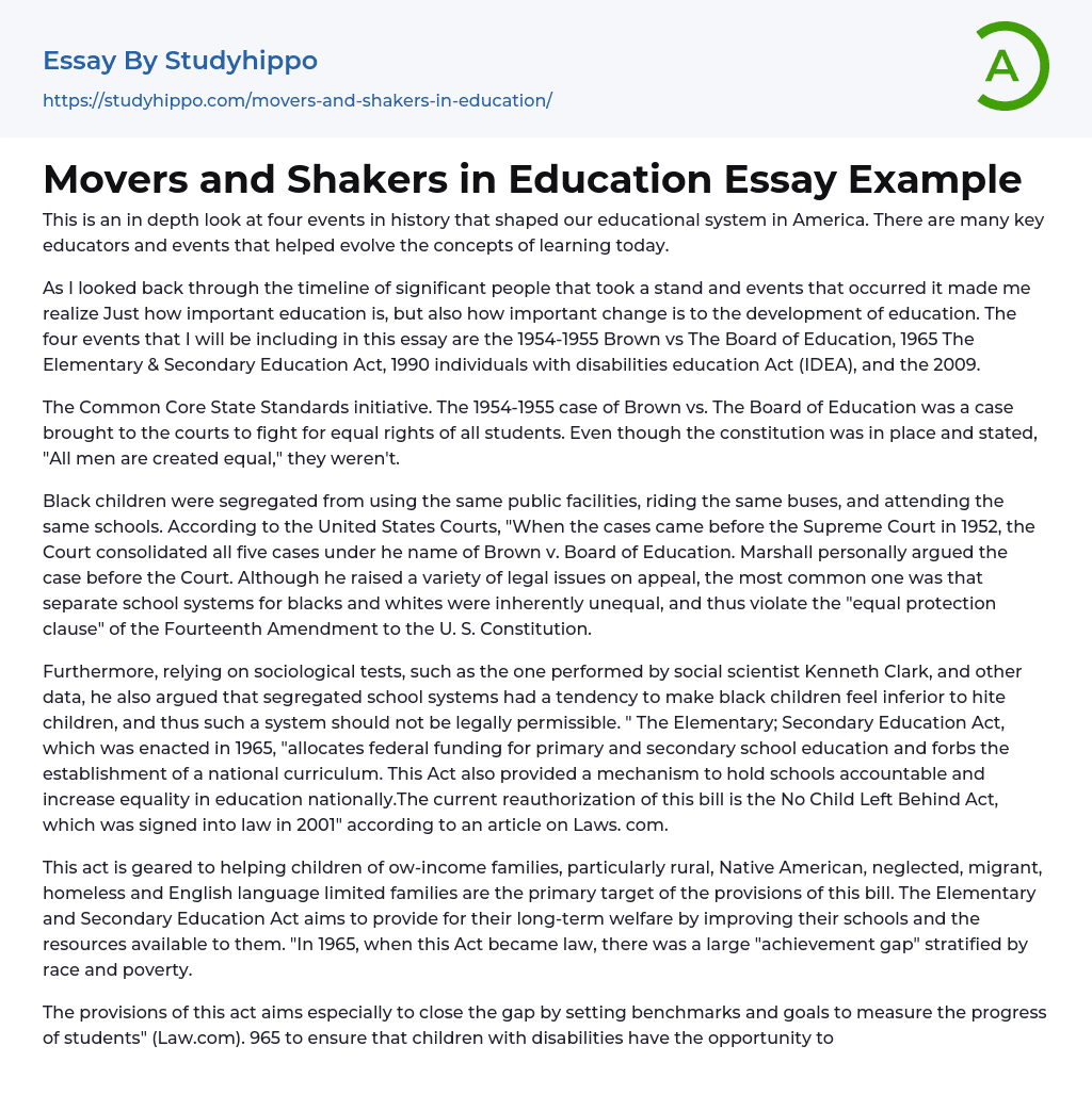 Movers and Shakers in Education Essay Example
