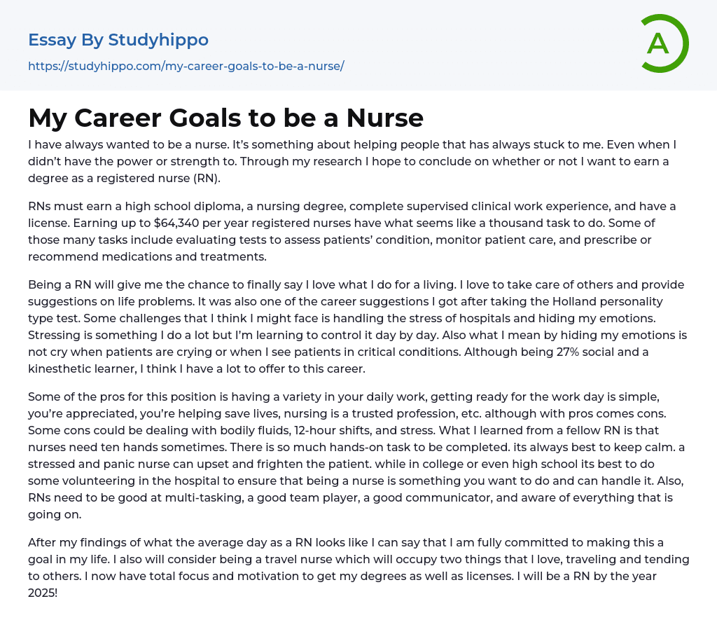 My Career Goals to be a Nurse Essay Example