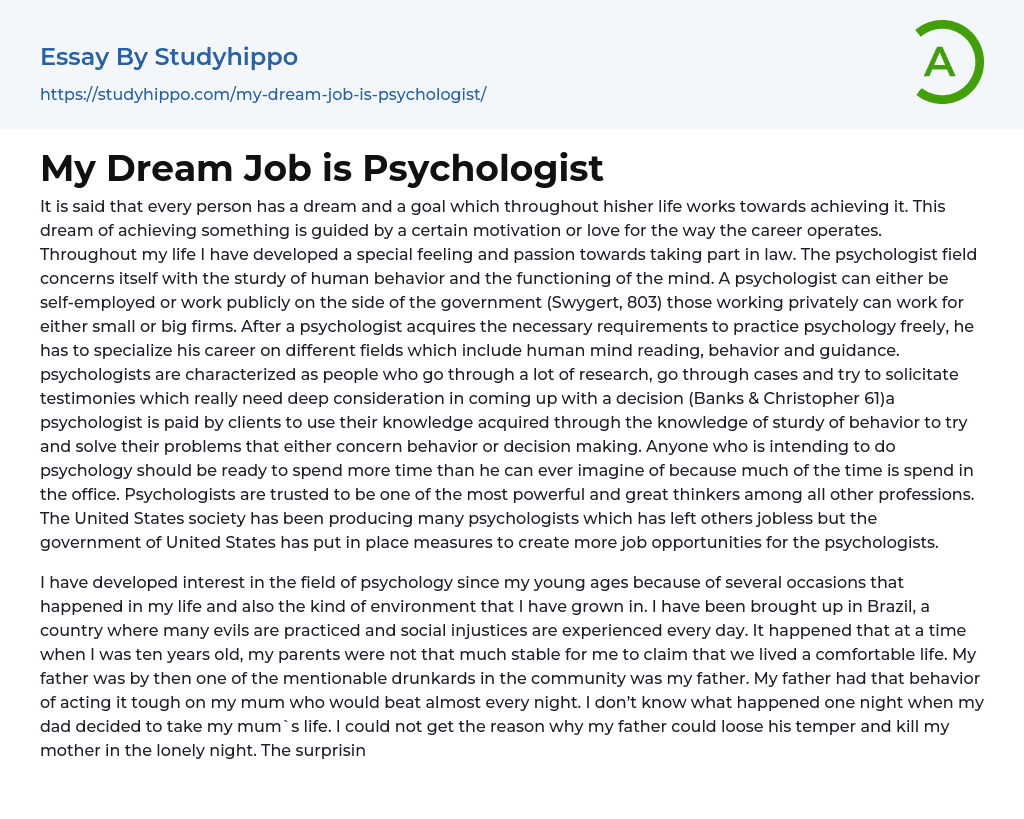 My Dream Job is Psychologist Essay Example