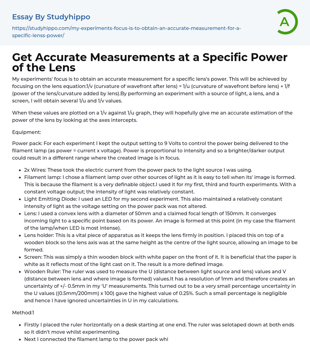 Get Accurate Measurements at a Specific Power of the Lens Essay Example
