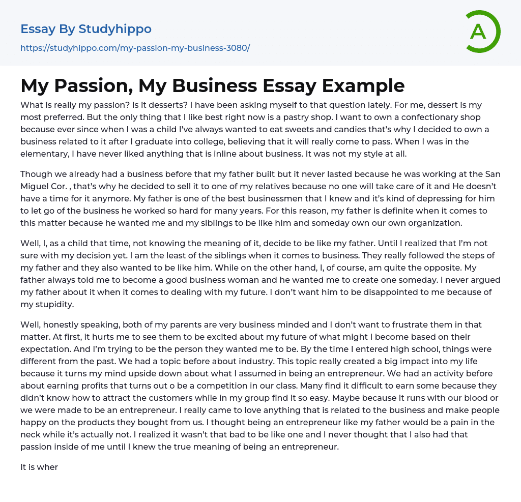My Passion, My Business Essay Example