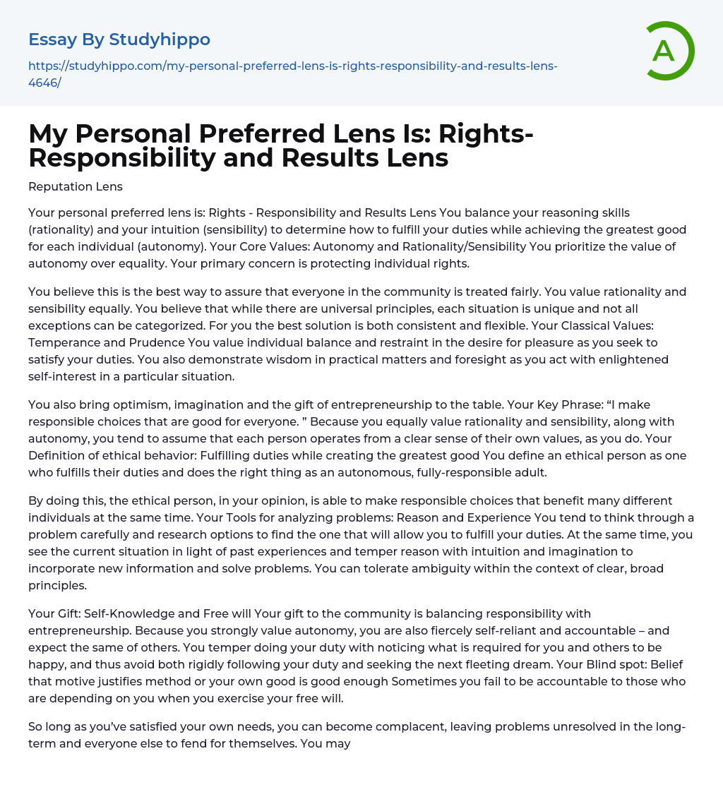 My Personal Preferred Lens Is: Rights- Responsibility and Results Lens Essay Example
