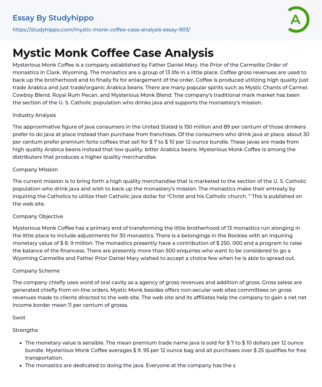 Mystic Monk Coffee Case Analysis Essay Example