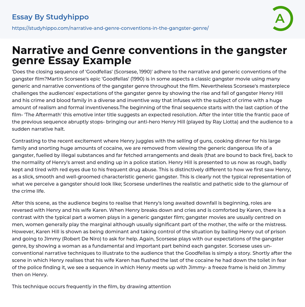 Narrative and Genre conventions in the gangster genre Essay Example