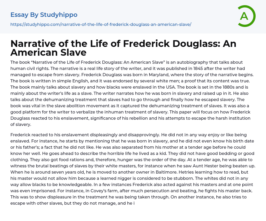 Narrative of the Life of Frederick Douglass: An American Slave Essay Example