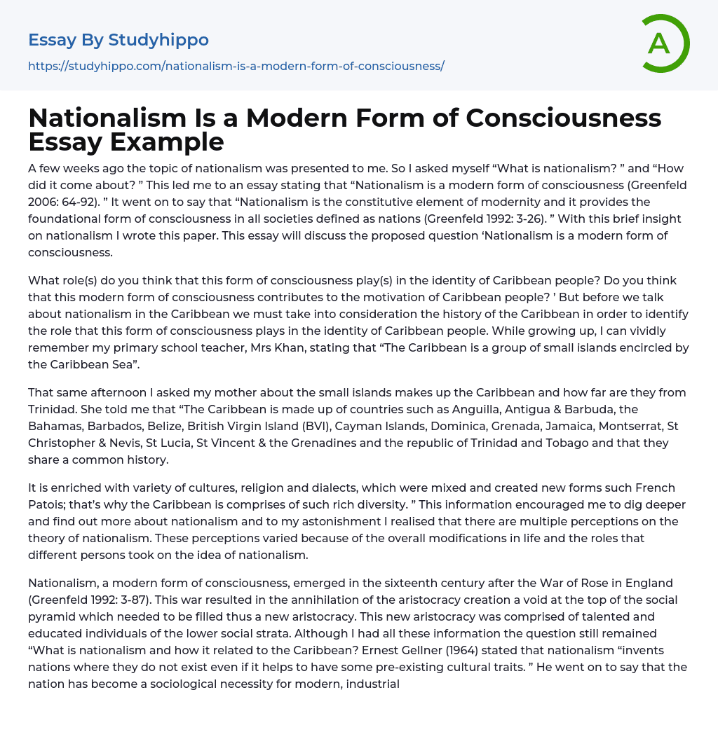 Nationalism Is a Modern Form of Consciousness Essay Example