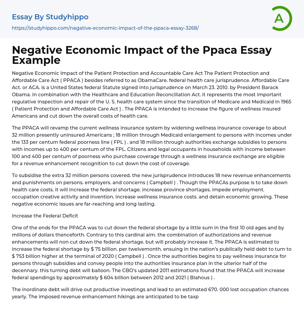 Negative Economic Impact of the Ppaca Essay Example