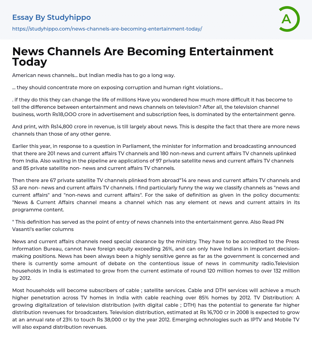 News Channels Are Becoming Entertainment Today Essay Example
