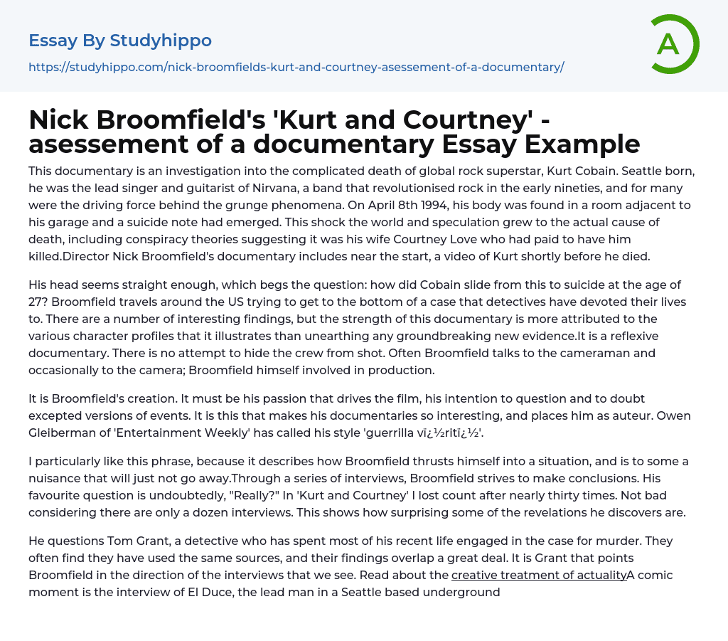 Nick Broomfield’s ‘Kurt and Courtney’ – asessement of a documentary Essay Example