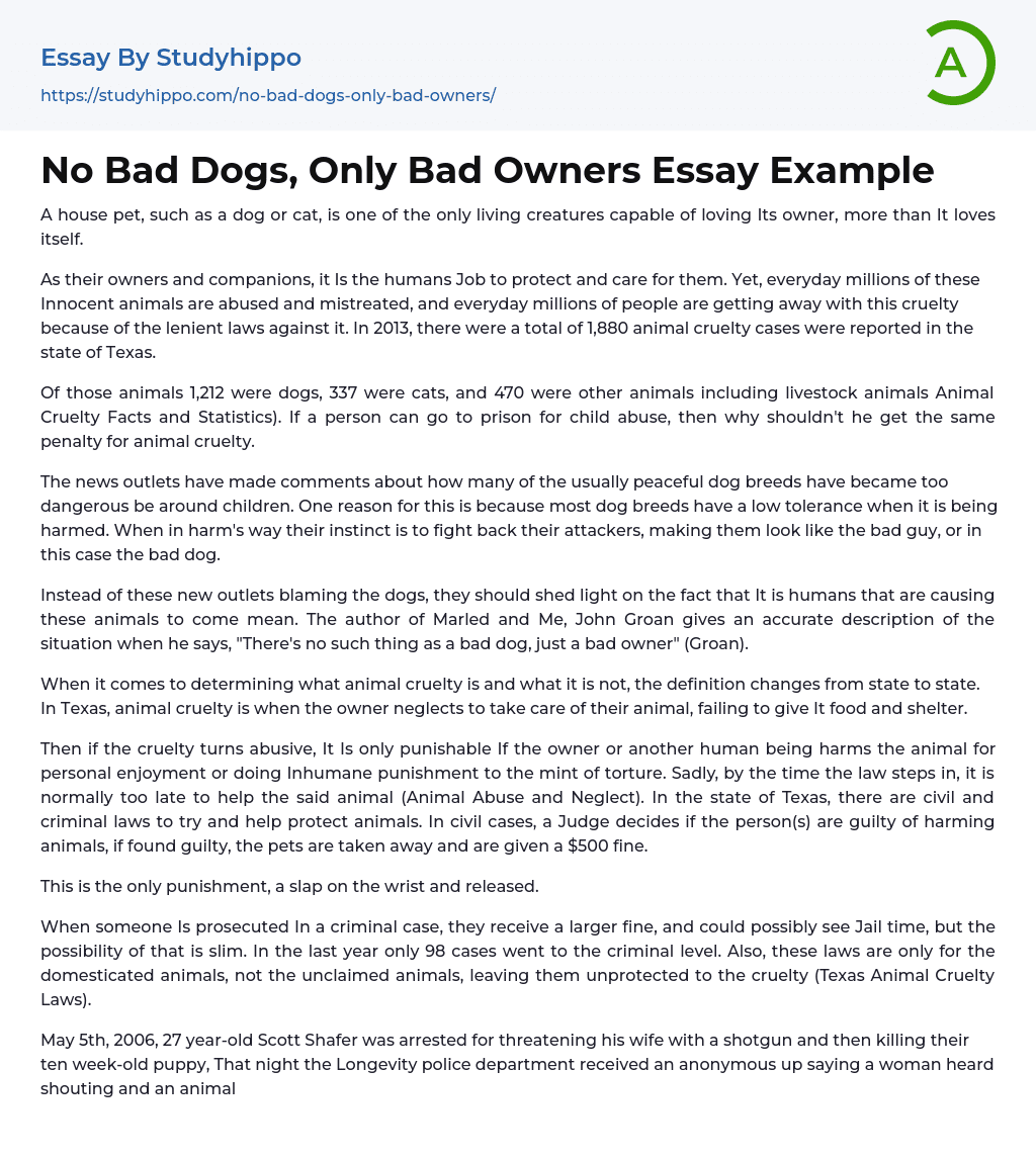 No Bad Dogs, Only Bad Owners Essay Example