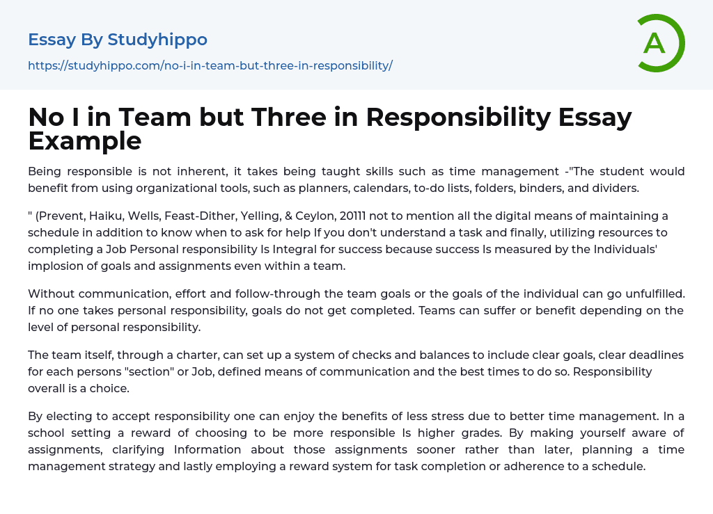No I in Team but Three in Responsibility Essay Example