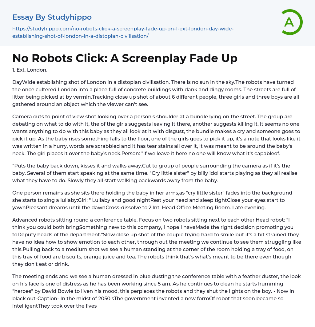 No Robots Click: A Screenplay Fade Up Essay Example