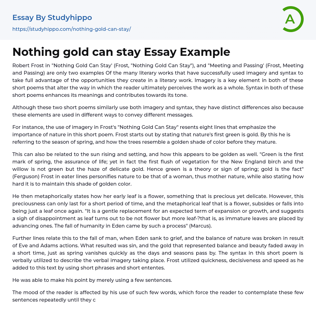 Nothing gold can stay Essay Example