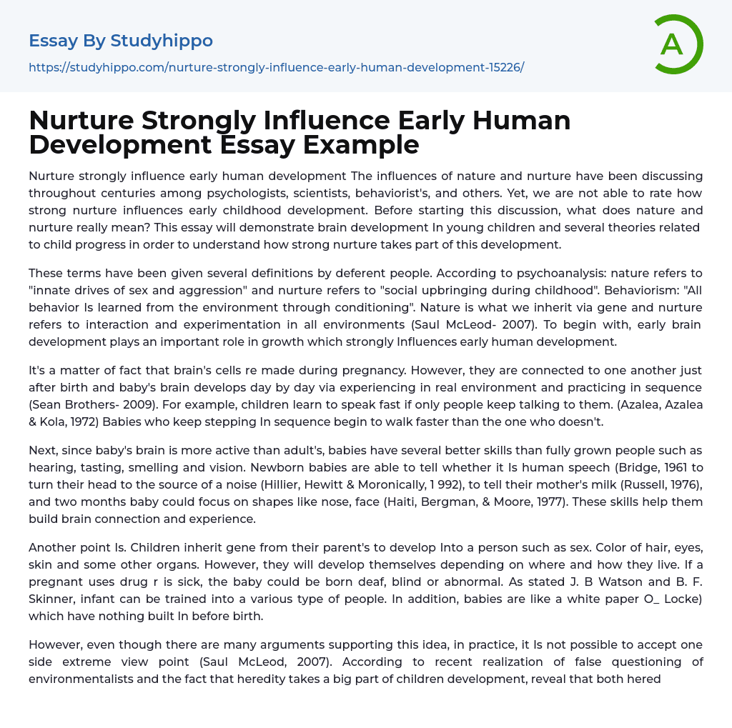 Nurture Strongly Influence Early Human Development Essay Example