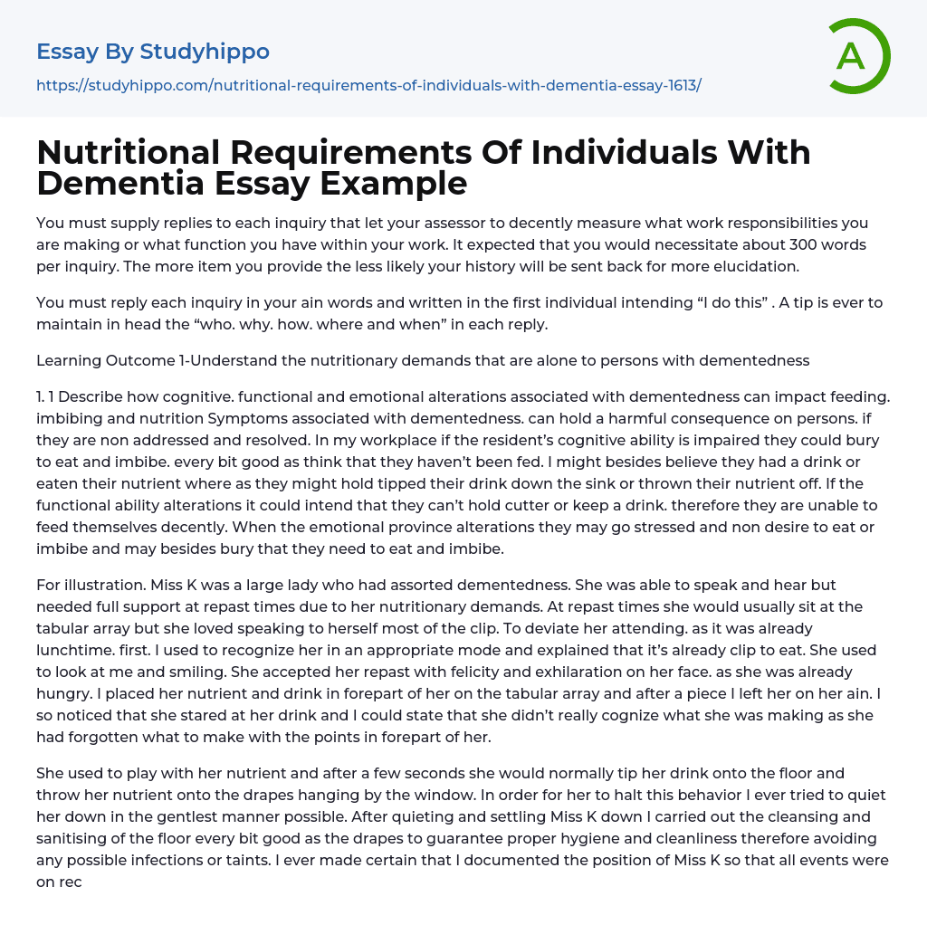 Nutritional Requirements Of Individuals With Dementia Essay Example