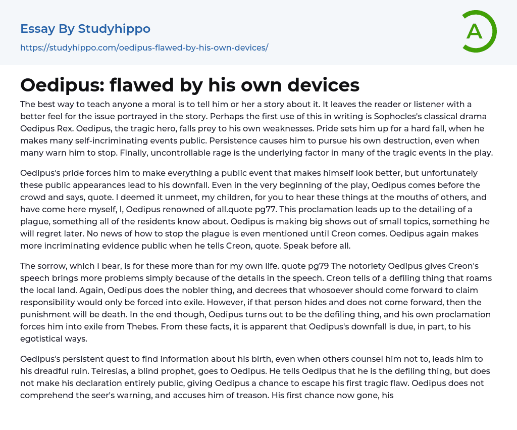 Oedipus: flawed by his own devices Essay Example