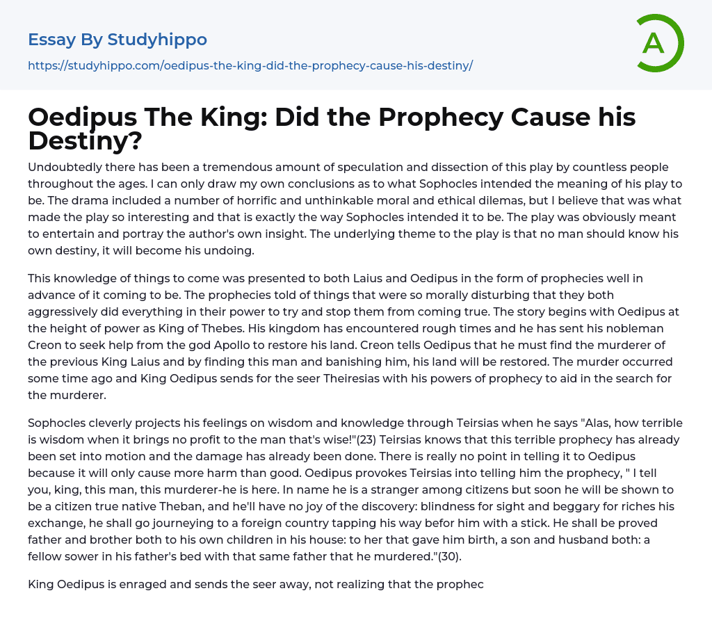 Oedipus The King: Did the Prophecy Cause his Destiny? Essay Example