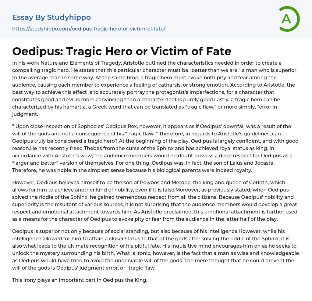 Oedipus: Tragic Hero or Victim of Fate Essay Example
