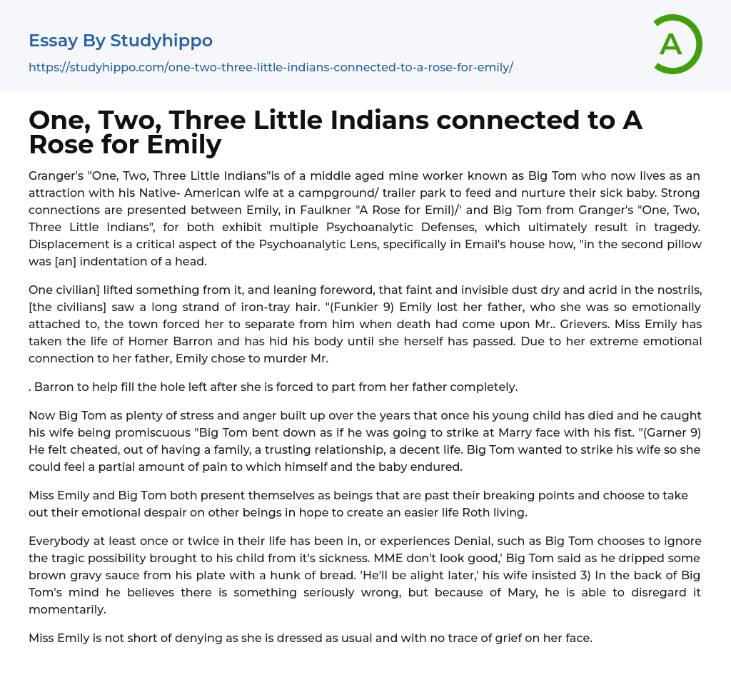 One, Two, Three Little Indians connected to A Rose for Emily Essay Example