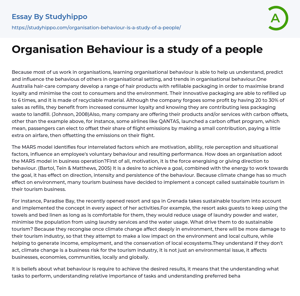 Organisation Behaviour is a study of a people Essay Example