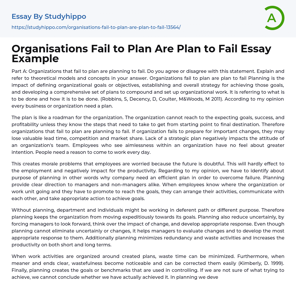Organisations Fail to Plan Are Plan to Fail Essay Example