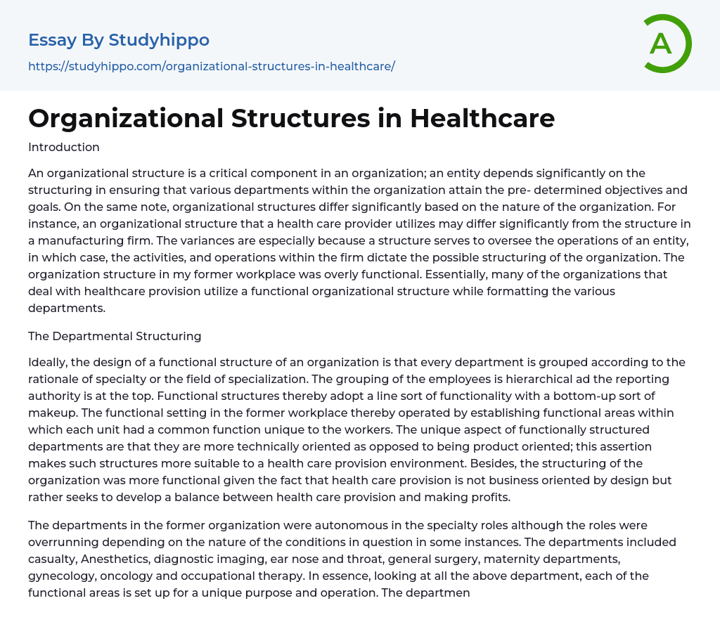 essays on organizational structure in healthcare