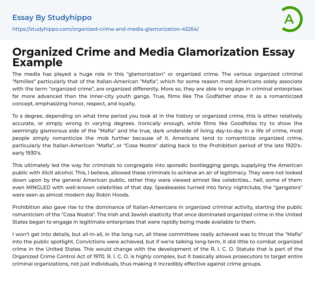 Organized Crime and Media Glamorization Essay Example