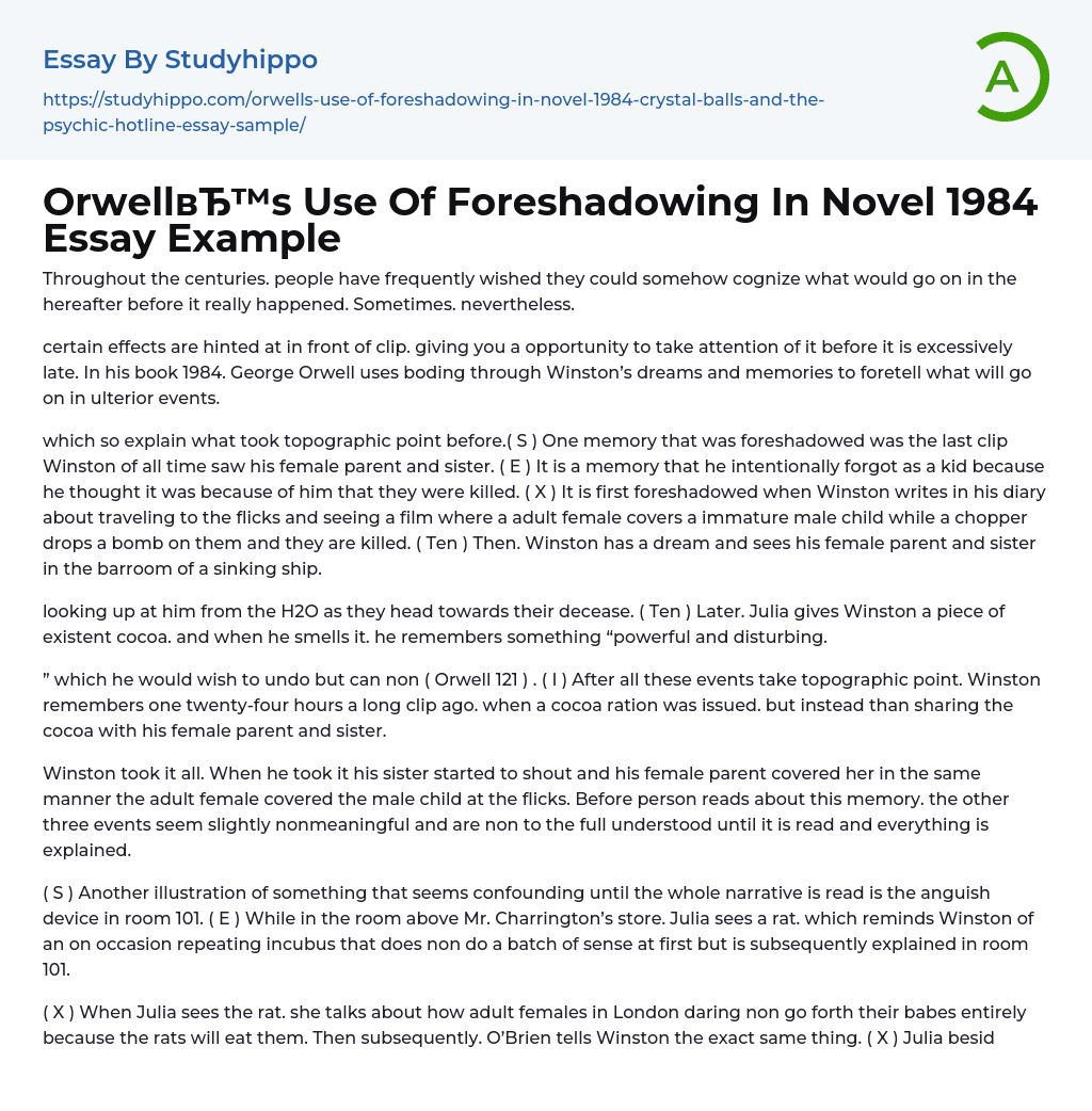 Orwell’s Use Of Foreshadowing In Novel 1984 Essay Example