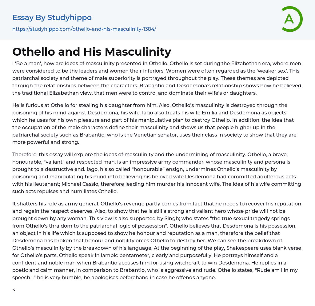 Othello and His Masculinity Essay Example