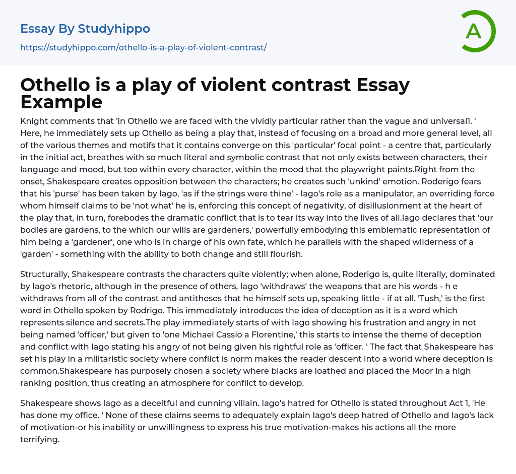 Othello is a play of violent contrast Essay Example