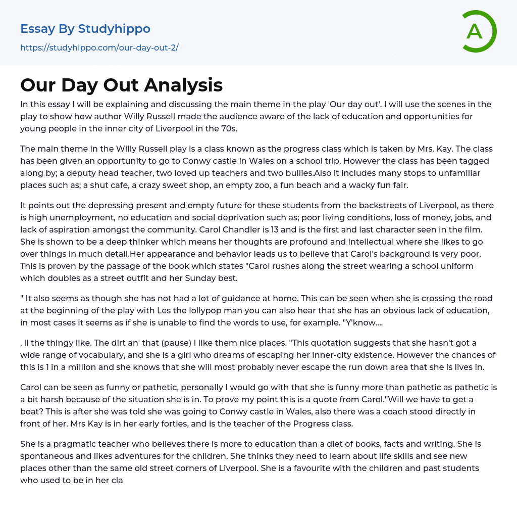 Our Day Out Analysis Essay Example