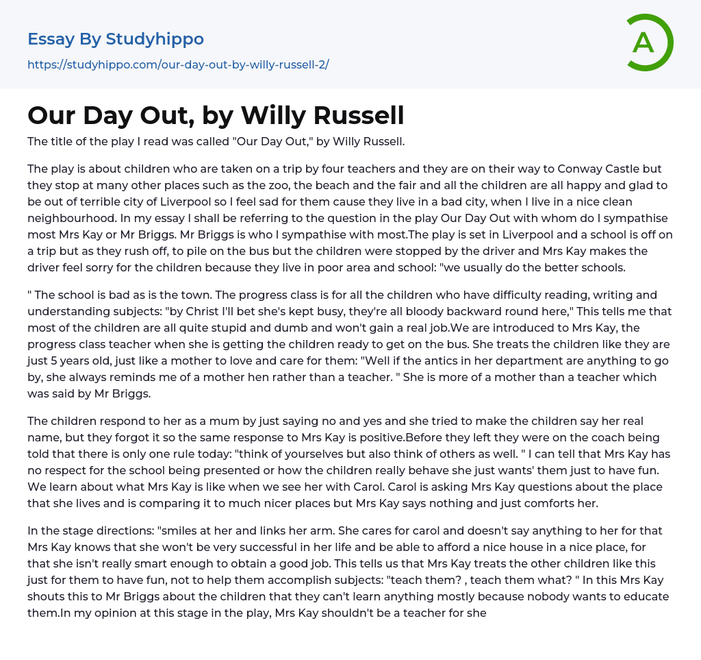 Our Day Out, by Willy Russell Essay Example