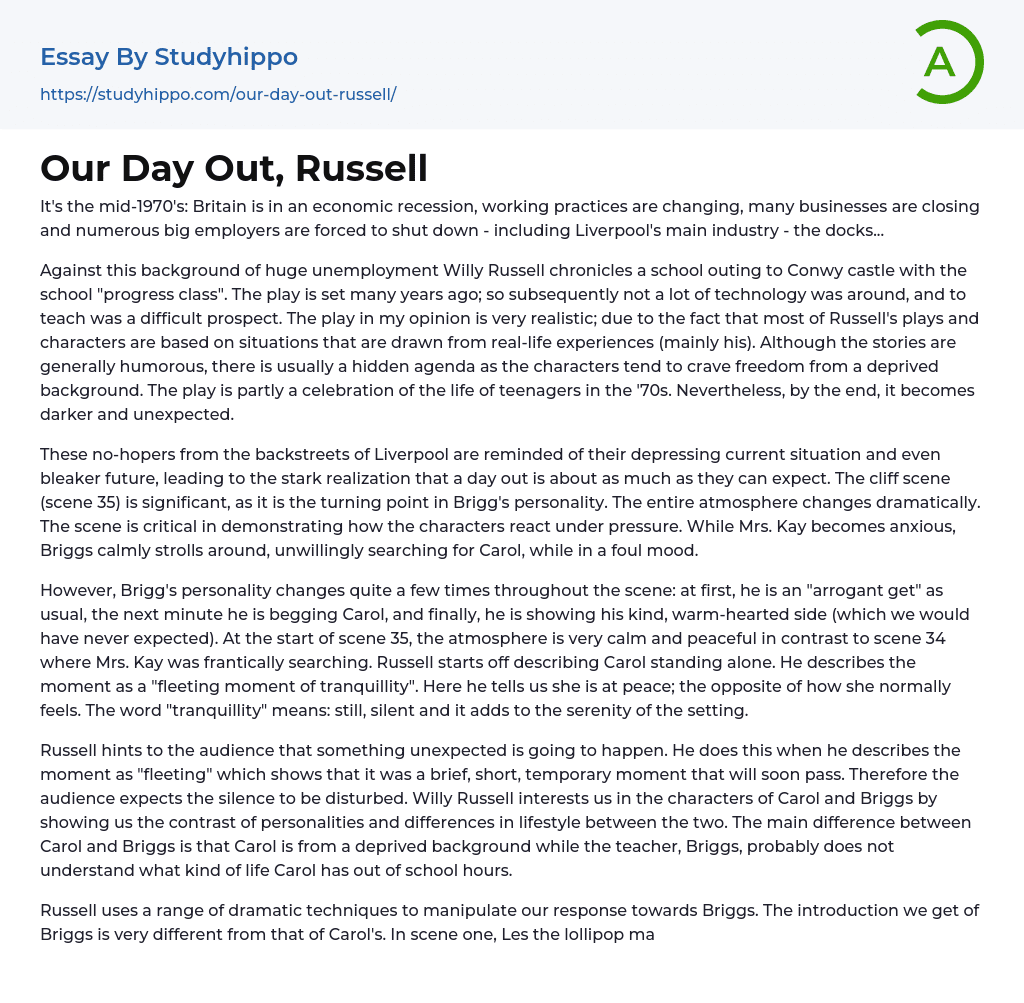 Our Day Out, Russell Essay Example
