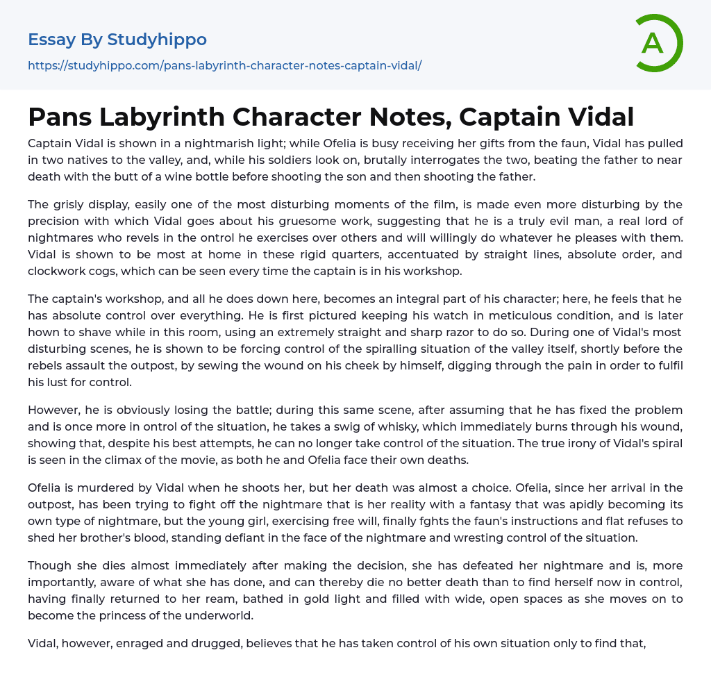 Pans Labyrinth Character Notes, Captain Vidal Essay Example